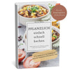 E-Book "Pflanzlich Einfach schnell Kochen" (Vegan)
