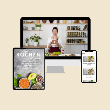 Online Kochkurs „ VEGAN kochen leicht gemacht" einfach & gesund kochen im Alltag“