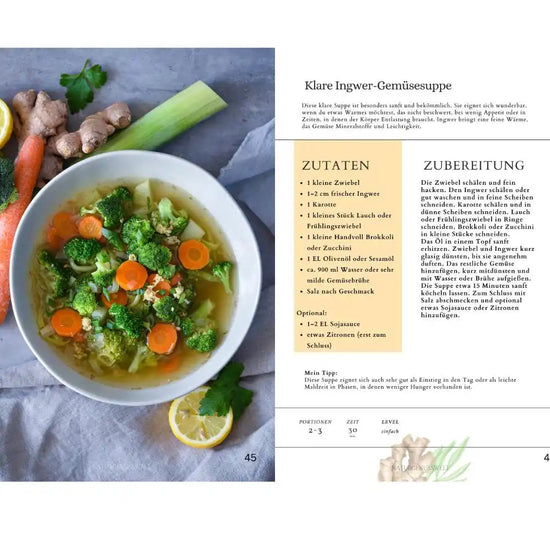 Klare Ingwer Gemuese Suppe Rezept aus veganem E-Book mit Zutaten, Zubereitung und frischer gesunder Suppe.