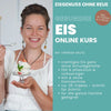 Werbebanner für Online-Kurs „Gesunder Eis" mit Frau, die Eis isst, und Kursdetails zu 35 Videos & E-Book.